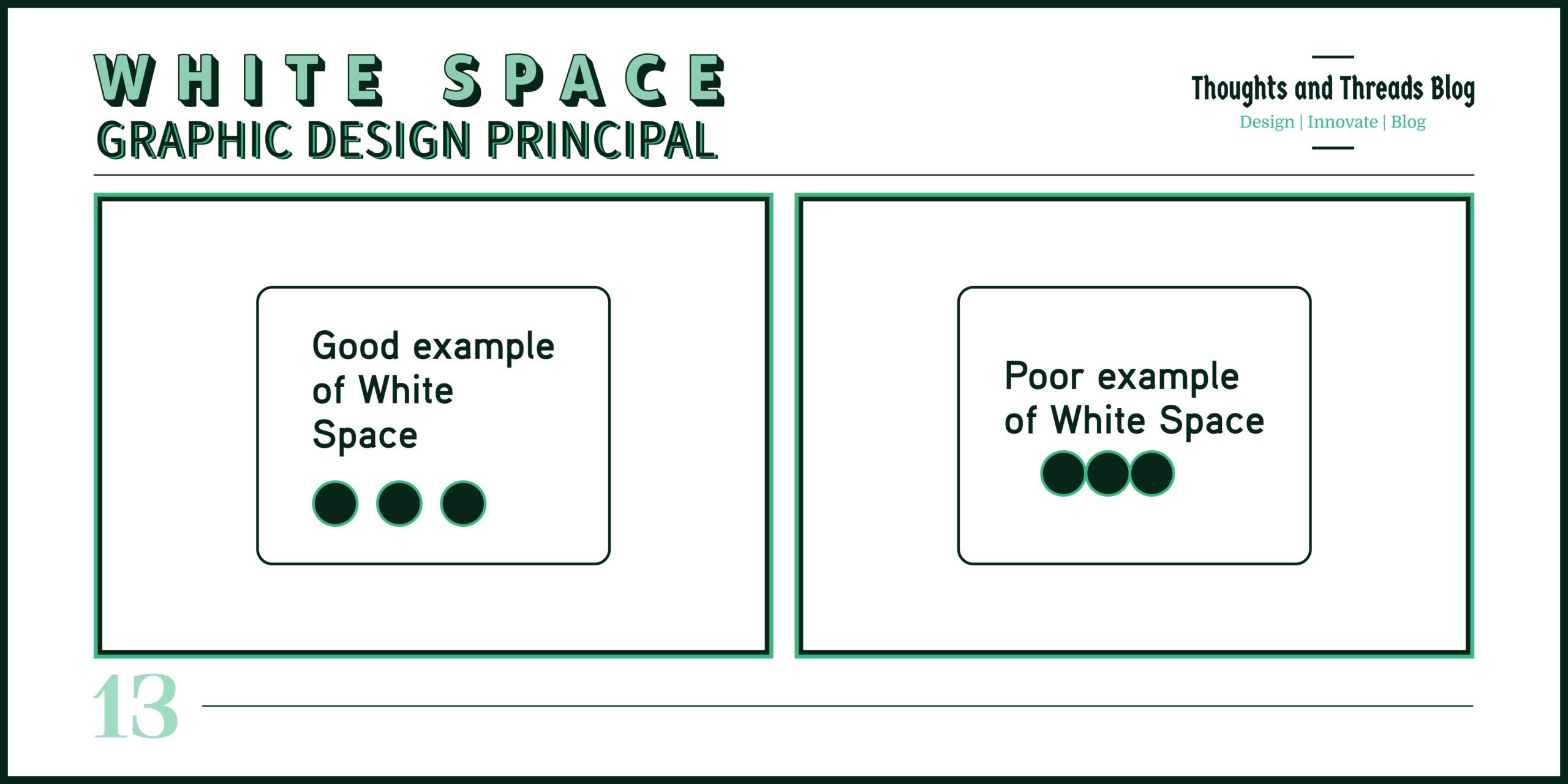 No 13 White Space - Graphic Design Principles